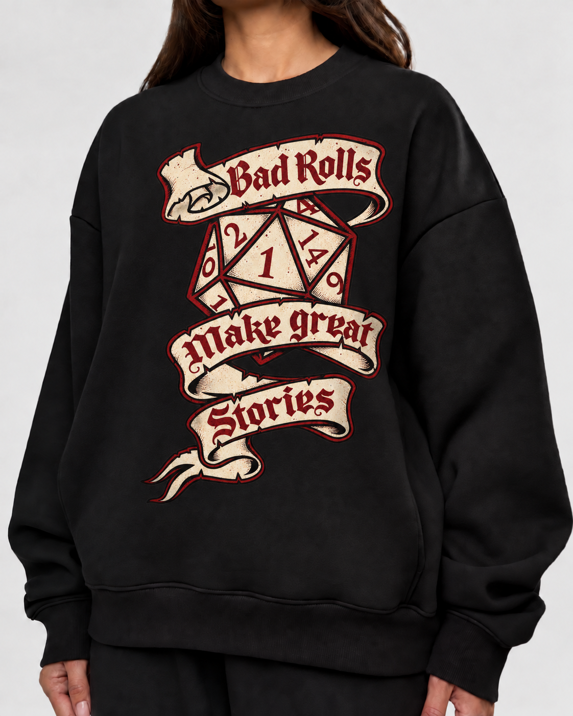 Female model wearing Failure Makes Legends - DnD Sweatshirt