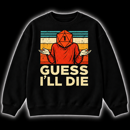 Guessing Was Fatal - DnD Sweatshirt front product view