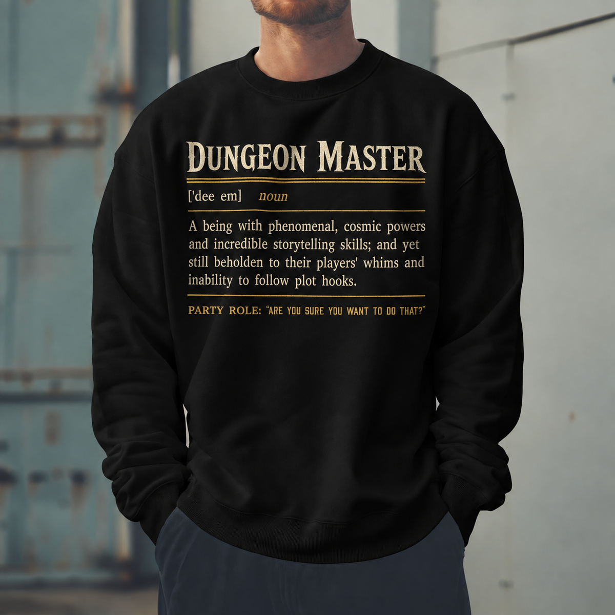 Male model wearing Herding The Party - DnD Sweatshirt