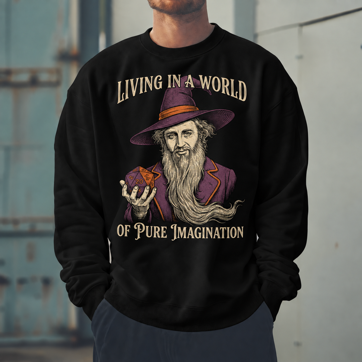 Male model wearing Imagination Is Magic - DnD Sweatshirt