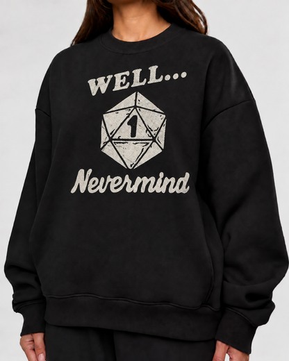 Female model wearing Plan Meets Nat One - DnD Sweatshirt