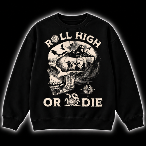 Roll High Forever - DnD Sweatshirt front product view