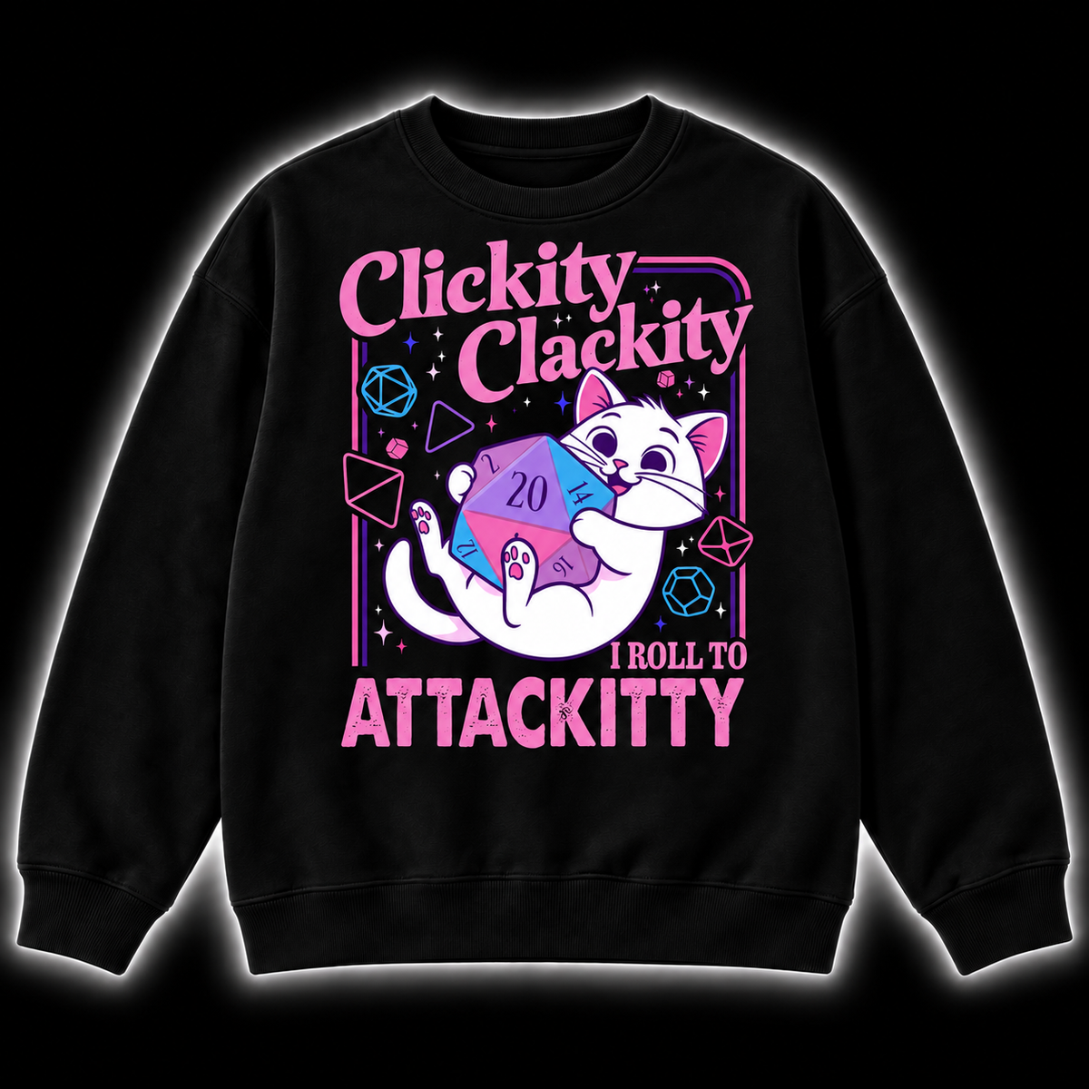 Roll To Attackity - DnD Sweatshirt front product view